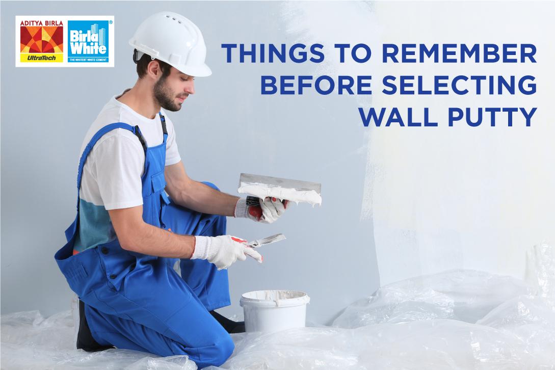 Things-to-Remember-Before-Selecting-Wall-Putty_1.jpg