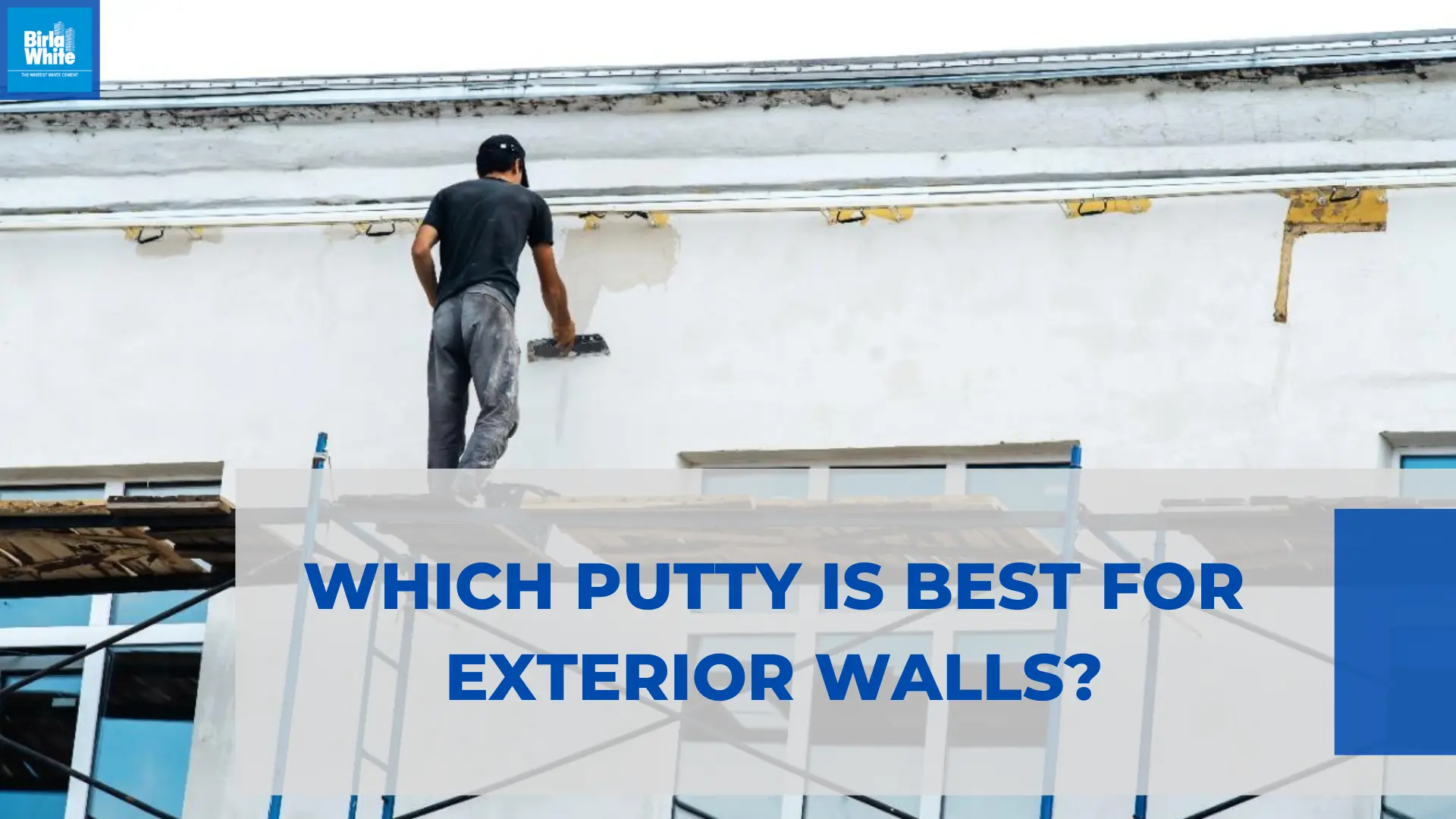 which-putty-is-best-for-exterior-walls.webp